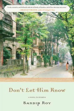 Don’t Let Him Know by Sandip Roy 