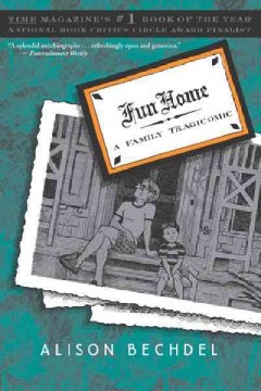 Fun Home by Alison Bechdel